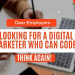 Looking for a Digital Marketer Who Can Code